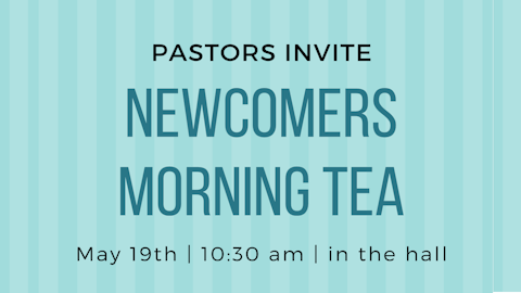 Banner Image for the "Newcomers Morning Tea" event at Caboolture Baptist Church