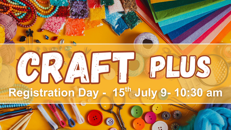 Banner Image for the Craft Plus Registration Day event at Caboolture Baptist Church