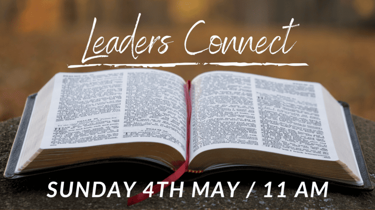 Banner Image for the Leaders Connect event at Caboolture Baptist Church