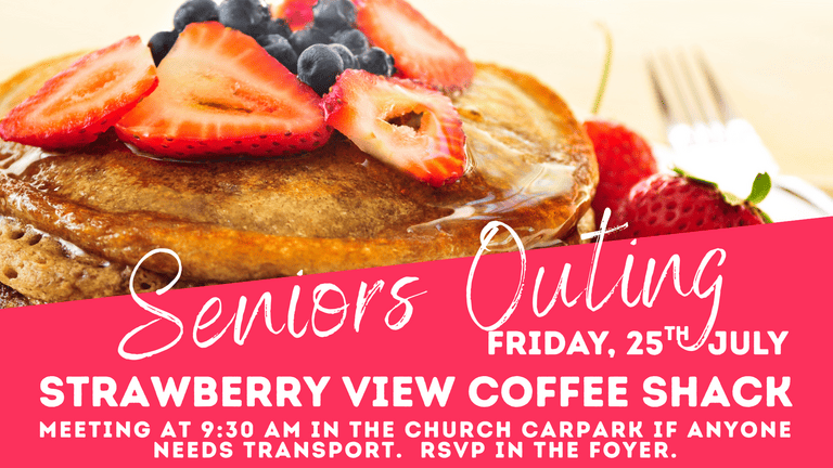 Banner Image for the Seniors Outing event at Caboolture Baptist Church
