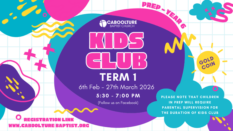 Banner Image for the Kids Club event at Caboolture Baptist Church